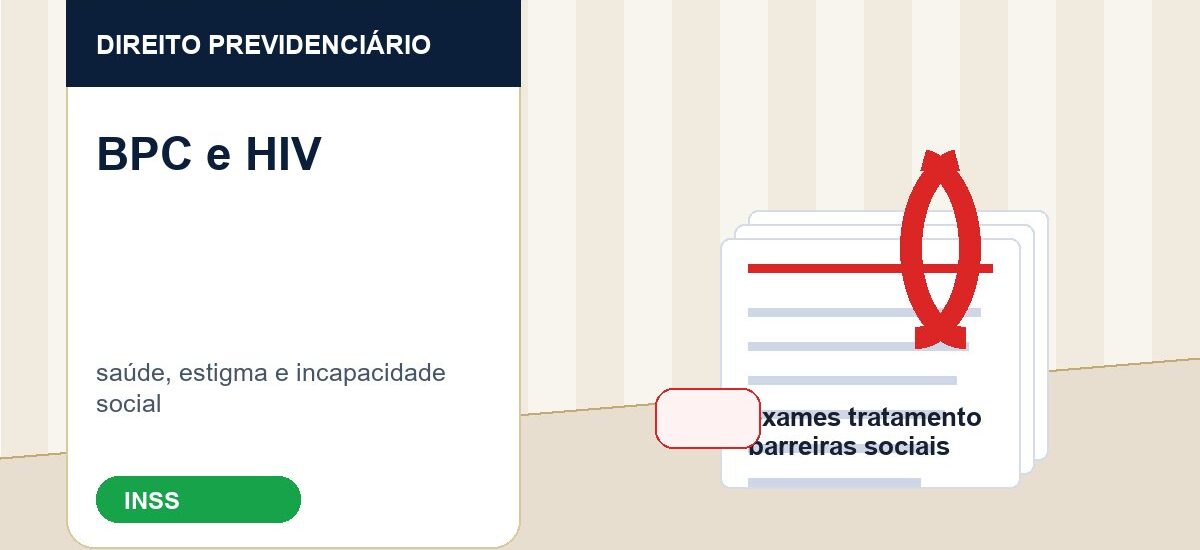 Exames médicos e documentos sociais para pedido de BPC de pessoa com HIV AIDS